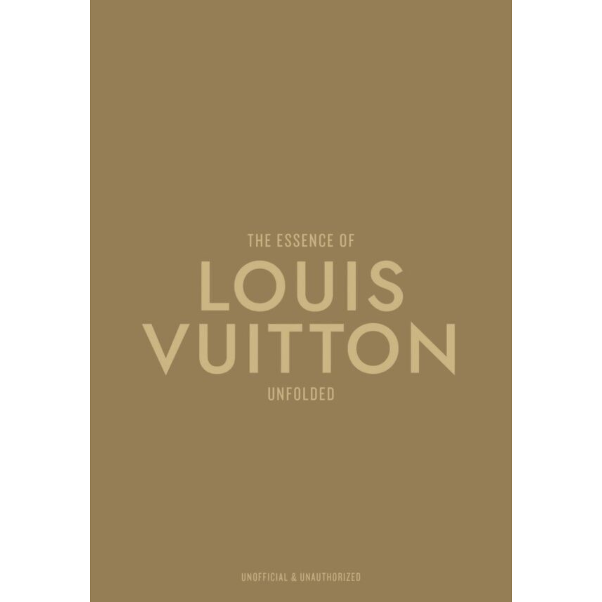 Essence of Louis Vuitton: Unfolded